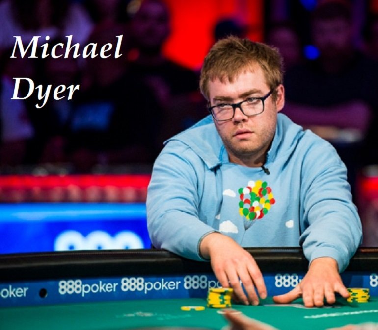 Michael Dyer at WSOP2018 Main Event